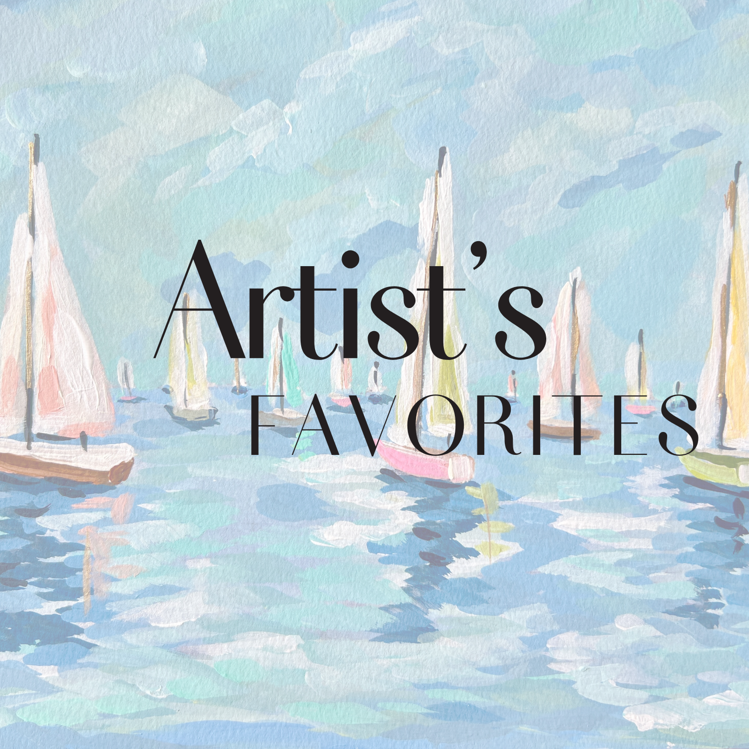Artist's Favorites